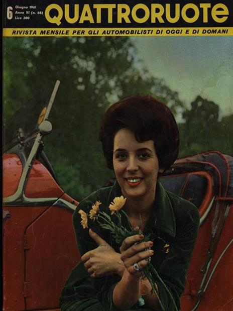 Quattroruote n. 6 fasc. 66/giugno 1961 - copertina