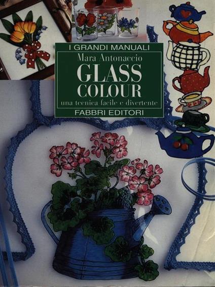 Glass Colour - Mara Antonaccio - copertina
