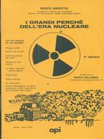 I grandi perche' dell'era nucleare