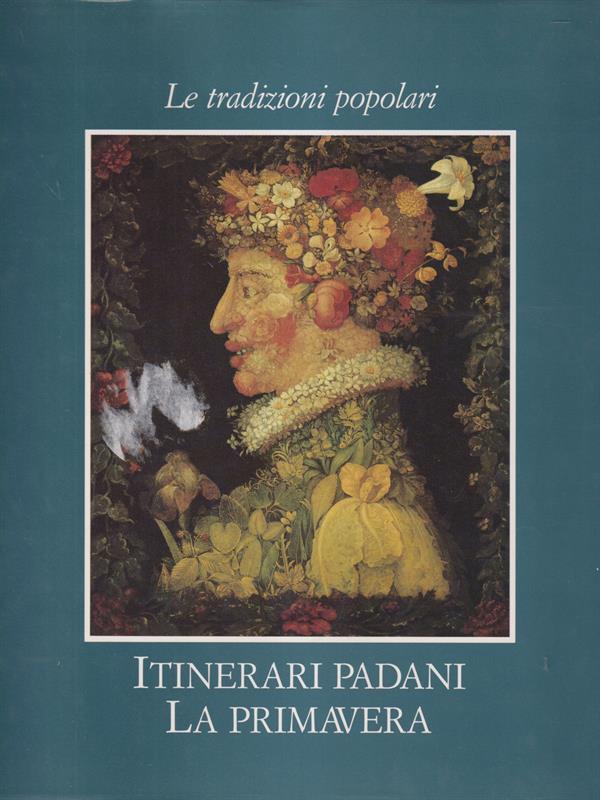 Itinerari padani la primavera