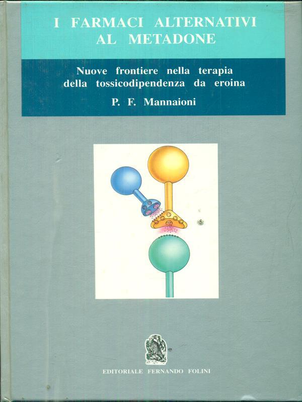 I farmaci alternativi al metadone