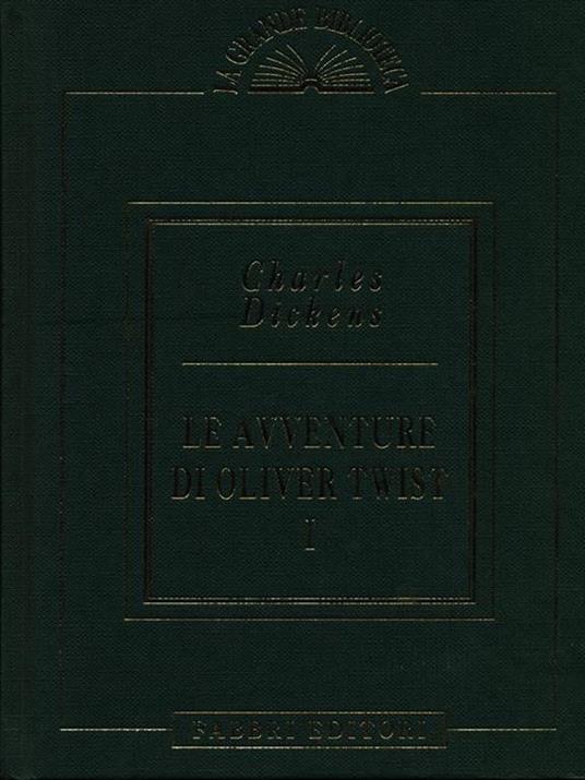 Le avventure di Oliver Twist 2vv - Charles Dickens - copertina