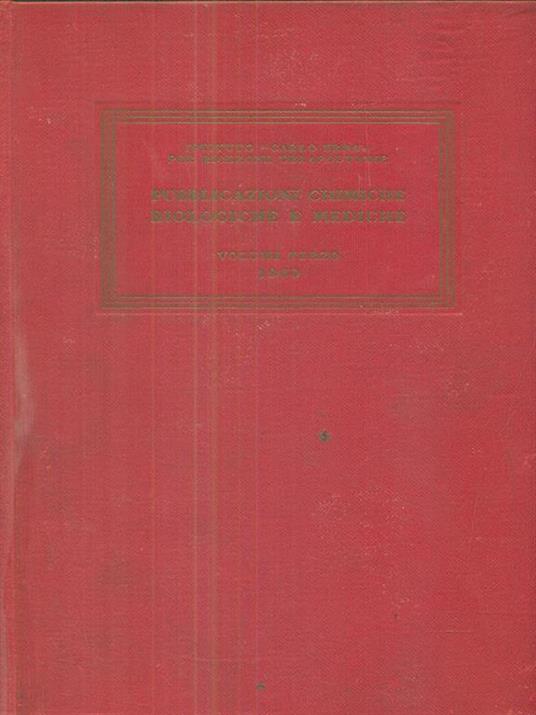 Pubblicazioni chimiche biologiche e mediche volume terzo - 3