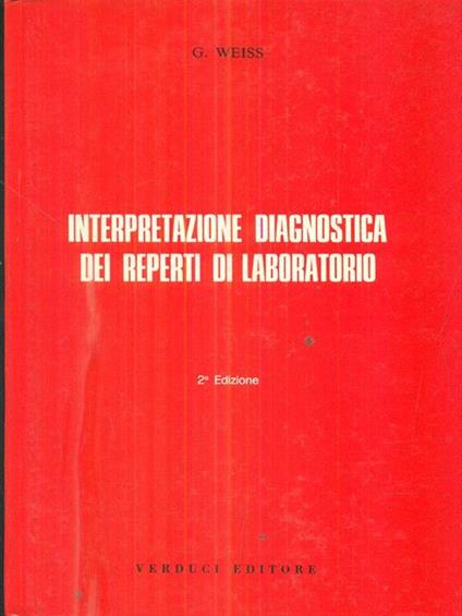 interpretazione diagnostica dei reparti di laboratorio - Gerolamo Weiss - copertina