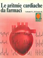 Le aritmie cardiache da farmaci