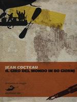 Il giro del mondo in 80 giorni