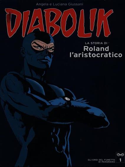 Diabolik Roland l'aristocratico - Angela e Luciana Giussani - copertina