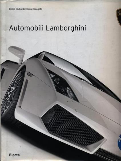 Automobili Lamborghini - Decio Giulio Riccardo Carugati - copertina