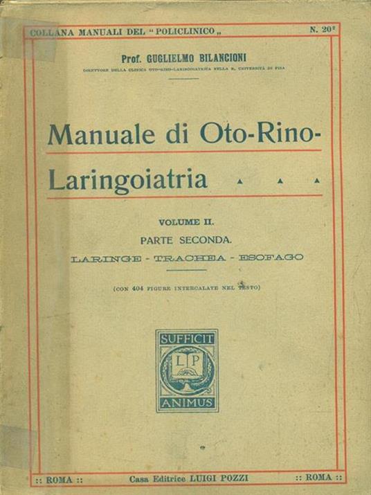 manuale di otorinolaringoiatria vol II parte seconda - Guglielmo Bilancioni - 3