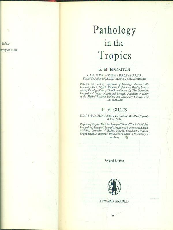 Pathology in the tropics