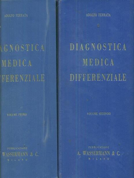 diagnostica medica differenziale vol I-II - Adolfo Ferrata - 3