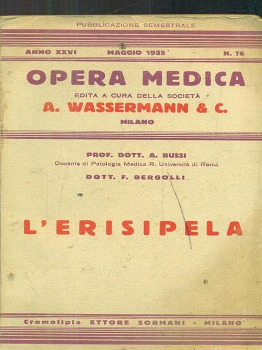 Opera medica n 76 / maggio 1935 - l'erisipela - Feliciano Bussi - copertina