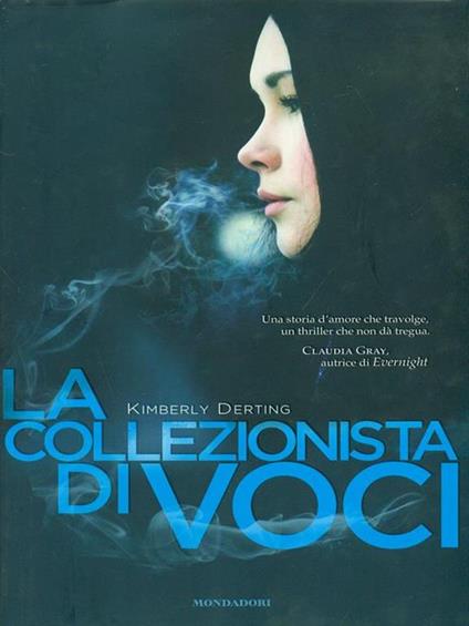 La collezionista di voci - Kimberly Derting - copertina