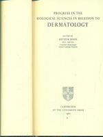 progress in the biological sciences in relation to dermatology