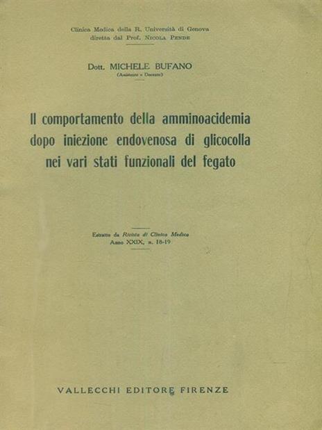 Il comportamento della aminoacidemia dopo iniezione endovenosa di glicocolla nei vari stati funzionali del fegato - estratto - Michele Bufano - copertina