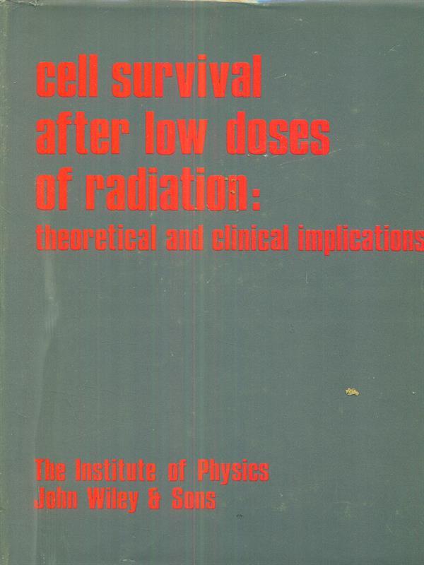 cell survival after Low Doses of radiation