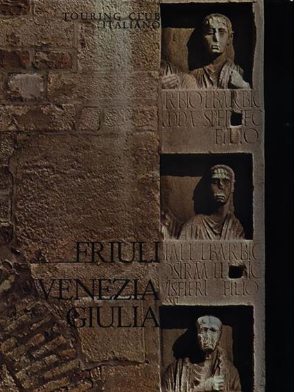 Friuli Venezia Giulia - copertina