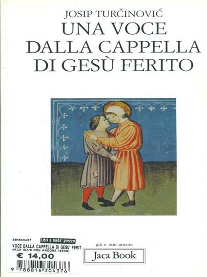 Una voce dalla cappella di Gesù ferito - Josip Turcinovic - copertina
