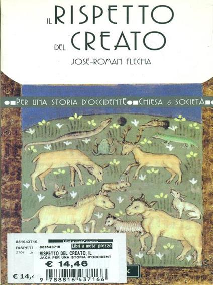 Il rispetto del creato - José-Roman Flecha - copertina