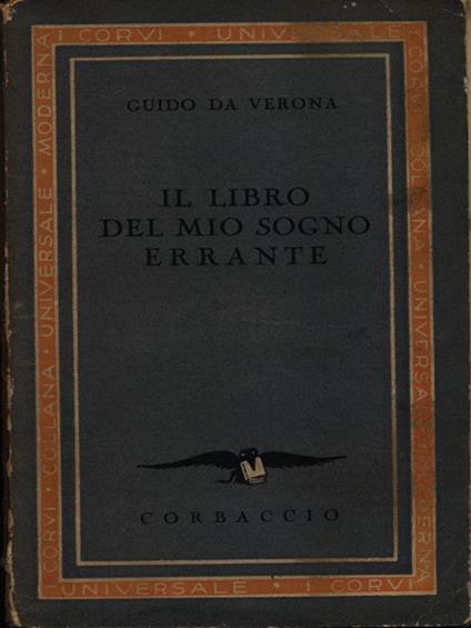 Il libro del mio sogno errante - Guido Da Verona - copertina