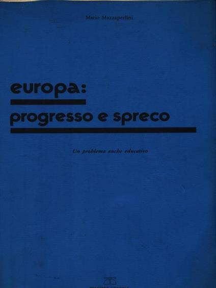 Europa: progresso e spreco - copertina