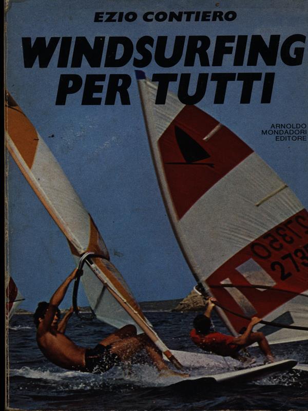 Windsurfing per tutti
