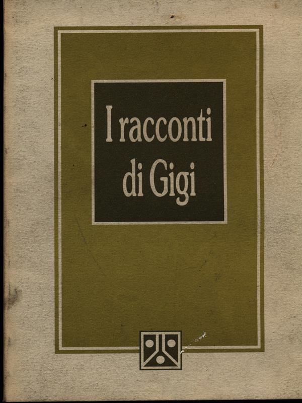 I racconti di Gigi