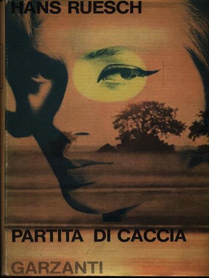 Partita di caccia - Hans Ruesch - copertina