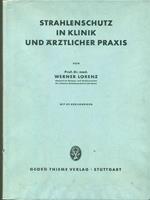Strahlenschutz in klinik und arztlicher praxis