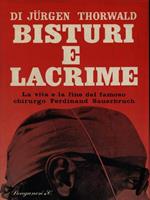 Bisturi e lacrime