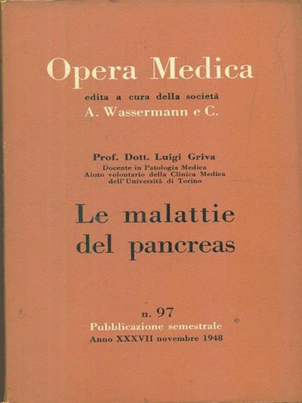 Opera medica 97 / le malattie del pancreas - Luigi Griva - copertina