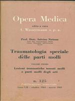 Opera medica 125 / traumatologia speciale delle parti molli
