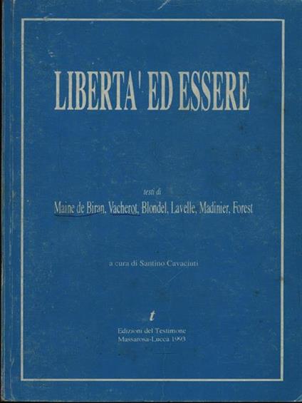 Libertà ed essere - Santino Cavaciuti - copertina