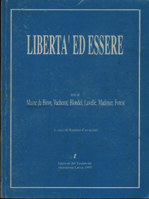 Libertà ed essere