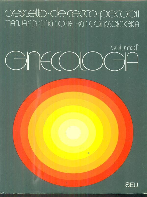 Manuale di clinica ostetrica e ginecologica 2vv