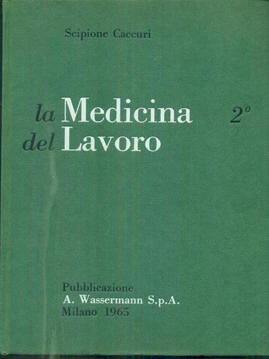La medicina del lavoro 2vv - Scipione Caccuri - copertina