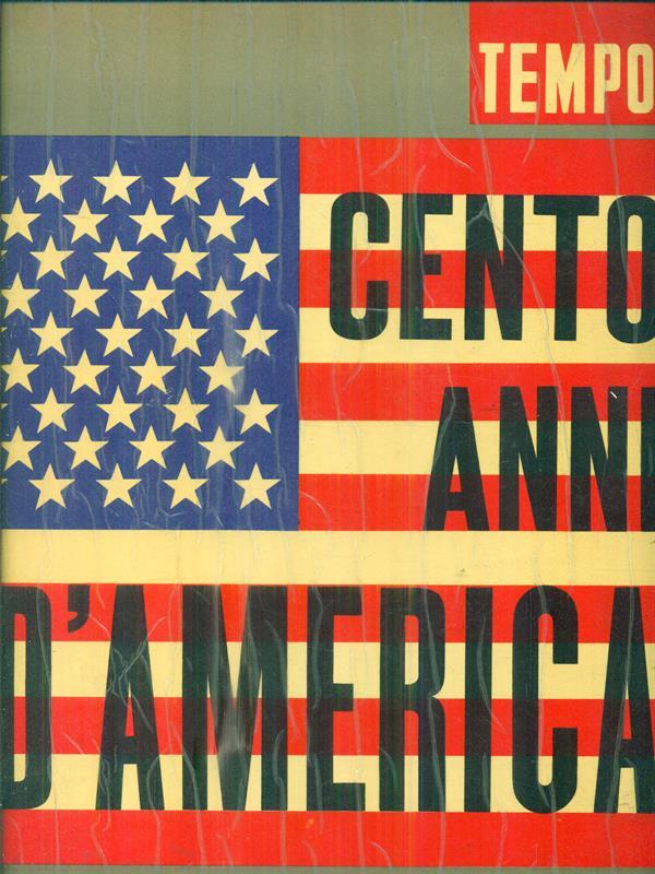 Cento anni d'America