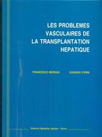 Les problemes vasculaires de la transplantation hepatique