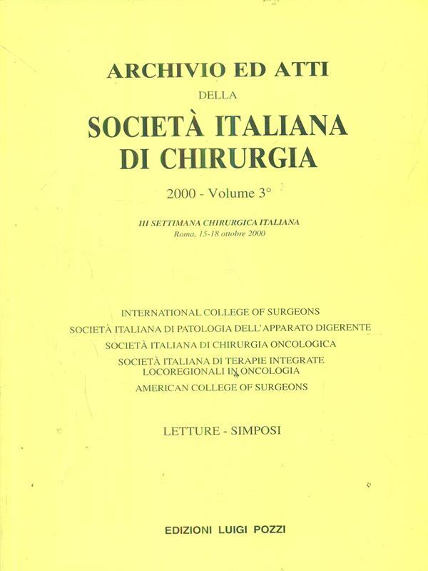Archivio ed atti della società italiana di chirurgia 2000. Vol 3
