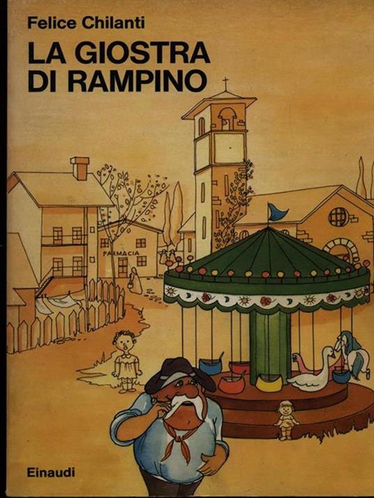 La giostra di Rampino - Felice Chilanti - copertina