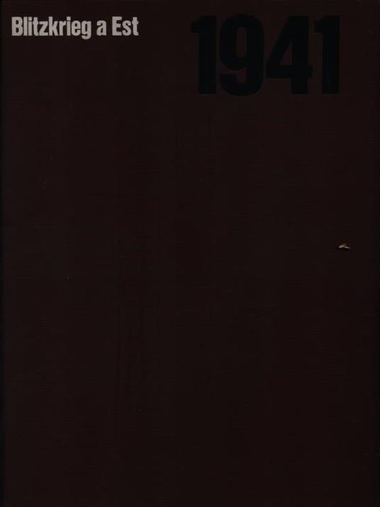 L' URSS nella Seconda Guerra Mondiale - Volume 1 - copertina