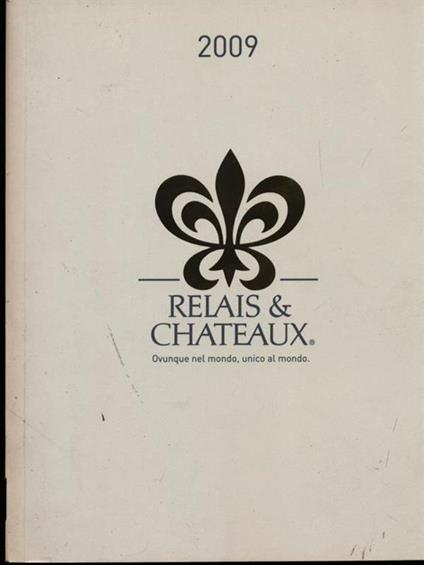 Relais & Chateaux 2009 - copertina