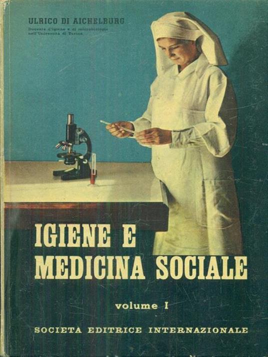 Igiene e medicina sociale 1 - Ulrico di Aichelburg - copertina