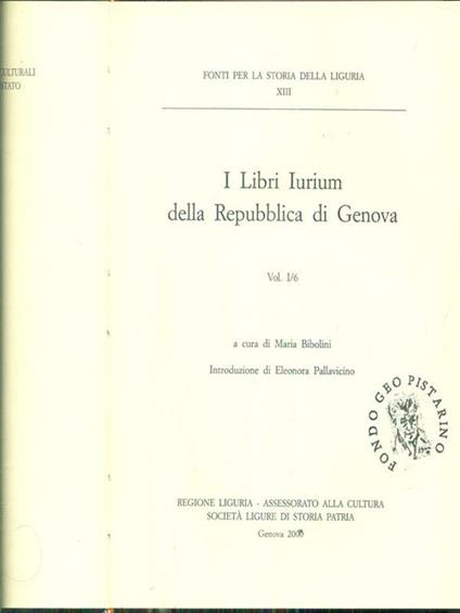 I libri Iurium della repubblica di genova vol I/6 - Maria Bibolini - copertina