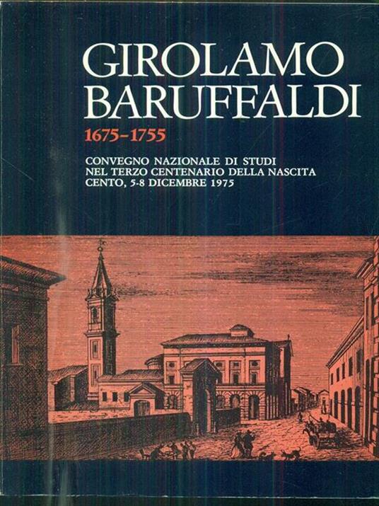 Girolamo baruffaldi 1675 1755 vol II - copertina