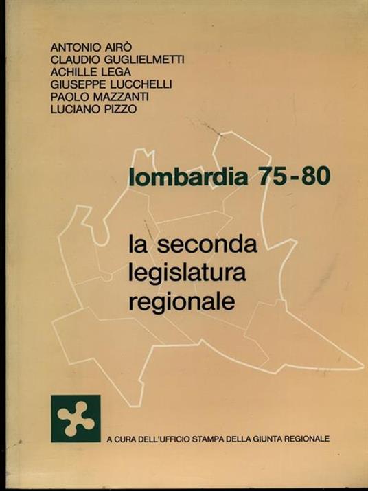 Lombardia 75-80. La seconda legislatura regionale - copertina