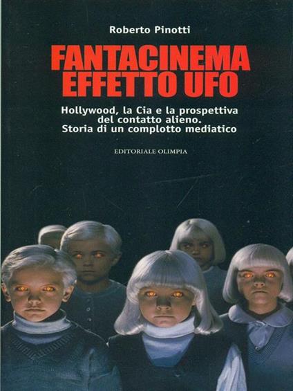 Fantacinema effetto ufo - Roberto Pinotti - copertina