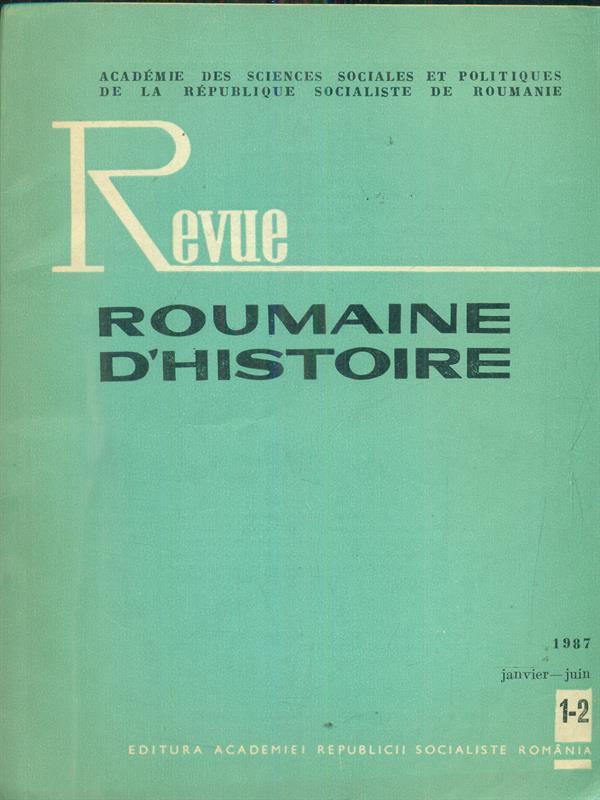 Revue roumaine d'Histoire 1987 / n 1-2