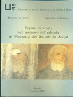 Pagine di storia nel restauro dell'edicola in Piazzetta dei Dottori in Acqui
