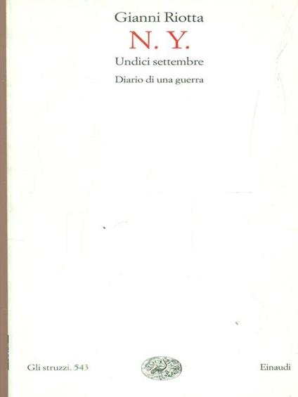 N.Y. undici settembre. Diario di una guerra - Gianni Riotta - copertina